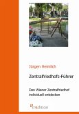 Zentralfriedhofs-Führer (eBook, ePUB) Zentralfriedhofs-Führer (eBook, ePUB)