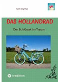 Das Hollandrad (eBook, ePUB) Das Hollandrad (eBook, ePUB)