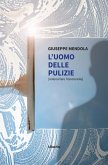 L'uomo delle pulizie - volevo fare l'onorevole (eBook, ePUB)