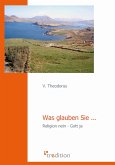 Was glauben Sie ... (eBook, ePUB) Was glauben Sie ... (eBook, ePUB)