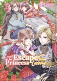 I Want to Escape from Princess Lessons: Volume 3 (eBook, ePUB) I Want to Escape from Princess Lessons: Volume 3 (eBook, ePUB)