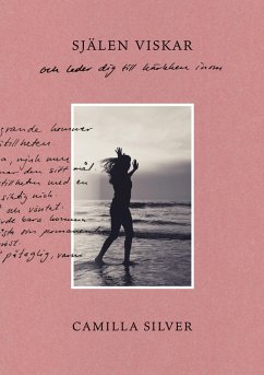 Själen viskar (eBook, ePUB) - Silver, Camilla