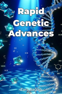 Rapid Genetic Advances (eBook, ePUB) - Sagan, Zara