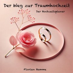 Cover Der Weg zur Traumhochzeit (eBook, ePUB)