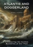 Atlantis and Doggerland (eBook, ePUB) Atlantis and Doggerland (eBook, ePUB)