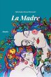 La Madre (eBook, ePUB) - Bild 1
