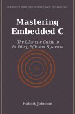 Mastering Embedded C (eBook, ePUB) Mastering Embedded C (eBook, ePUB)