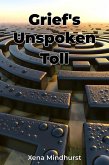 Grief's Unspoken Toll (eBook, ePUB)