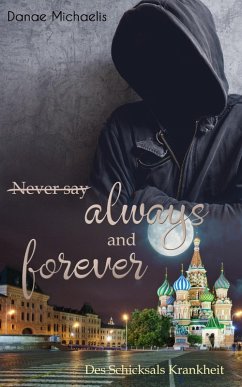 Cover Never say always and forever (eBook, ePUB)