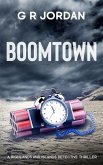 Boomtown (Highland & Islands Detective Thrillers, #35) (eBook, ePUB)