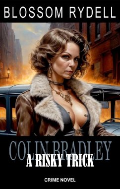 Cover Colin Bradley - A risky Trick (eBook, ePUB)