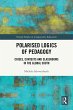 Polarised Logics of Pedagogy: Crises,... - Bild 1