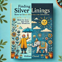 Finding Silver Linings (eBook, ePUB) - Chand, Kishan