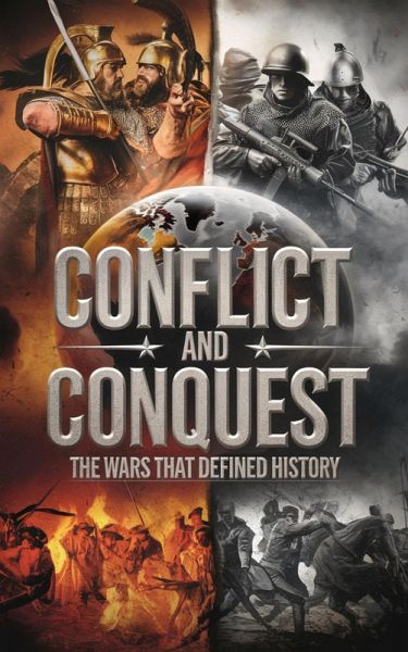 Conflict and Conquest (History, #3) (eBook, ePUB)