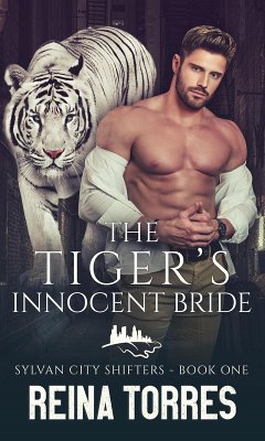 Cover The Tiger's Innocent Bride (Sylvan City Shifters, #1) (eBook, ePUB)