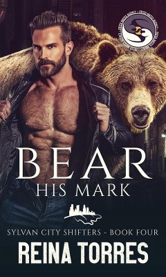 Cover Bear His Mark (Sylvan City Shifters, #4) (eBook, ePUB)
