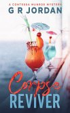 Corpse Reviver (The Contessa Munroe Mysteries, #1) (eBook, ePUB) Corpse Reviver (The Contessa Munroe Mysteries, #1) (eBook, ePUB)
