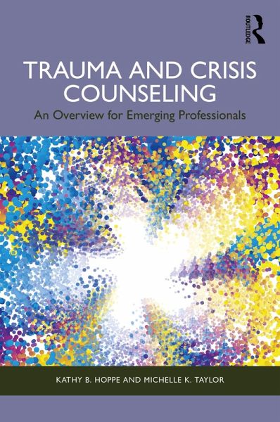 Trauma and Crisis Counseling (eBook, PDF)
