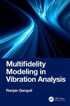 Multifidelity Modeling in Vibration Analysis (eBook, PDF) - Ganguli, Ranjan