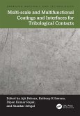 Multi-scale and Multifunctional Coatings and Interfaces for Tribological Contacts (eBook, ePUB)