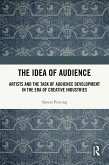 The Idea of Audience (eBook, ePUB)