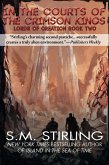 In the Court of the Crimson Kings (Lords of Creation, #2) (eBook, ePUB) In the Court of the Crimson Kings (Lords of Creation, #2) (eBook, ePUB)