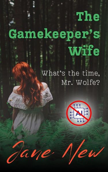 The Gamekeeper's Wife (eBook, ePUB)