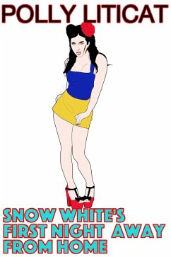 Cover Snow White's First Night Away from Home (Snow White and the Seven Phalluses, #1) (eBook, ePUB)