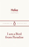 I am a Bird from Paradise (eBook, ePUB)