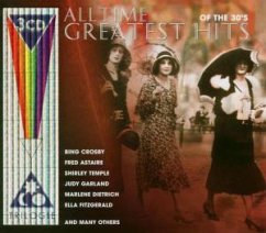 Alltime Greatest Hits Of The 30's Alltime Greatest Hits Of The 30's