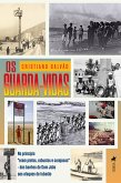OS GUARDA-VIDAS (eBook, ePUB)