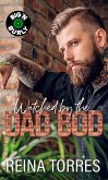 Watched by the Dad Bod (Big 'n Burly, #3) (eBook, ePUB) Watched by the Dad Bod (Big 'n Burly, #3) (eBook, ePUB)