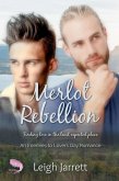 Merlot Rebellion: An Enemies to Lovers Gay Romance (Westcoast Collection) (eBook, ePUB)