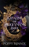 Stealing the Bogeyman's Bride (Faetales, #2) (eBook, ePUB) Stealing the Bogeyman's Bride (Faetales, #2) (eBook, ePUB)