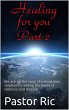 Healing For You - Part 2 (eBook, ePUB) - Bild 1