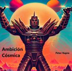 AMBICION COSMICA (eBook, ePUB)