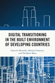 Digital Transitioning in the Built Environment of Developing Countries (eBook, PDF)