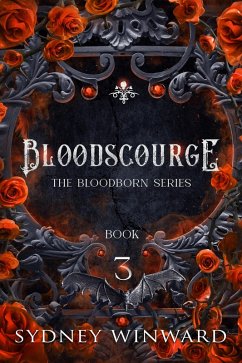 Bloodscourge (The Bloodborn Series, #3) (eBook, ePUB) - Winward, Sydney