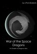 War of the Space Dragons: An Empire of... - Bild 1