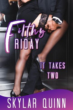 Cover It Takes Two (Filthy Friday) (eBook, ePUB)