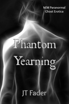 Phantom Yearning (eBook, ePUB) - Fader, Jt