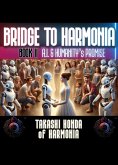 Bridge to Harmonia: AI & Humanity's Promise (eBook, ePUB) Bridge to Harmonia: AI & Humanity's Promise (eBook, ePUB)