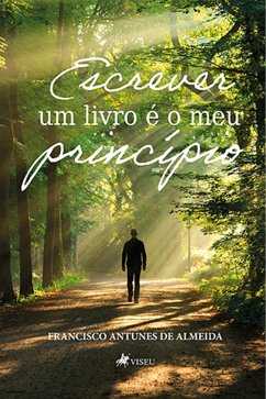 Cover Escrever um livro e´ o meu princi´pio (eBook, ePUB)