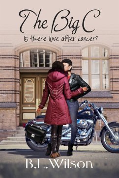 Cover The Big C, Is There Love after Cancer? (eBook, ePUB)
