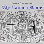 The Vacuum Dance (eBook, ePUB)