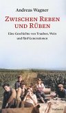 Zwischen Reben und Rüben (eBook, PDF)