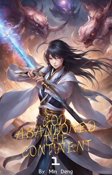 God Abandoned the Continent 01 (eBook, ePUB) God Abandoned the Continent 01 (eBook, ePUB)