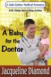 A Baby for the Doctor (Safe Harbor... - Bild 1