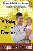 A Baby for the Doctor (Safe Harbor Medical, #13) (eBook, ePUB)
