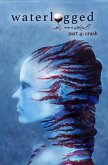 Waterlogged: Part 4 - Crash (eBook, ePUB) Waterlogged: Part 4 - Crash (eBook, ePUB)